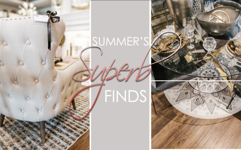 Summer’s Superb Finds