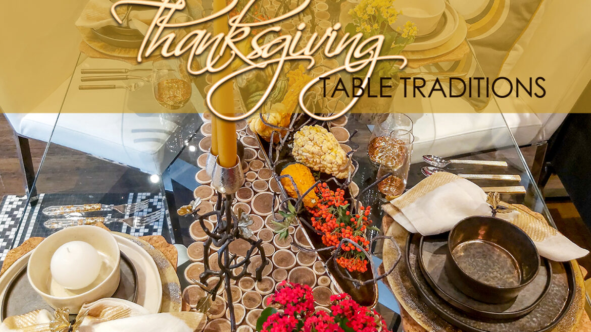 Thanksgiving Table Traditions